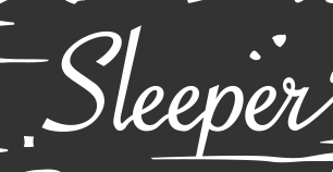 Sleeper